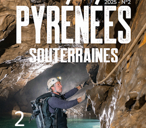 Revue Pyrénées Souterraines Numéro 2